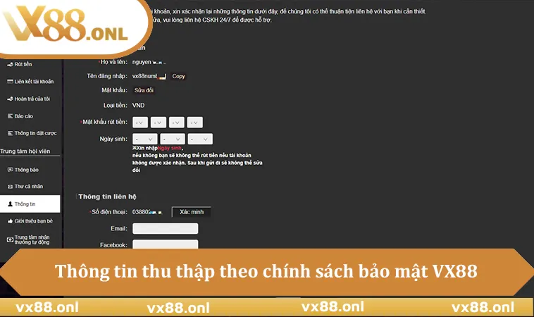 Thông tin thu thập theo chính sách bảo mật VX88